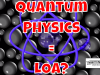 Does Quantum Physics Prove The Law Of Attraction And Positive Thinking Changes Your Reality And Life?