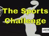 The Sports Challenge – Go From Loser To Success Today!