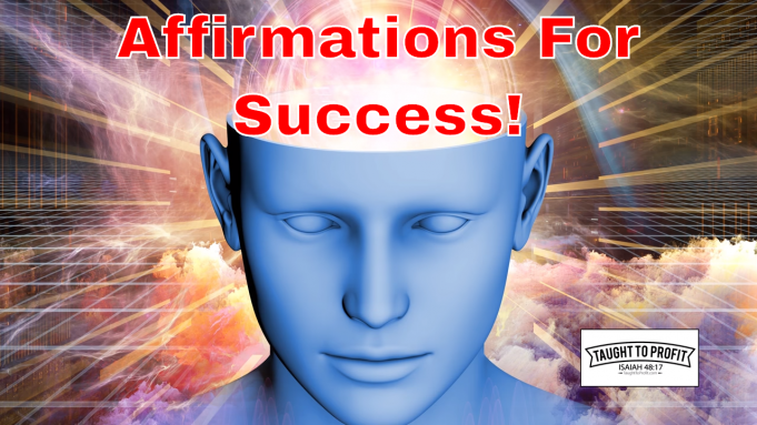 MUST WATCH! Positive Affirmations For Success In Business And Life – Fundamental Principles Of Personal Wealth Positive Affirmations