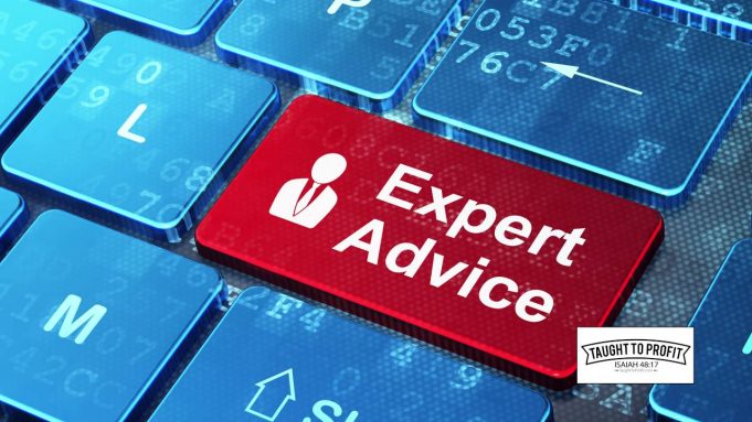 Follow Expert Advice Exactly As Given – Do Not Try To Do Things Your Own Way When You Need Advice