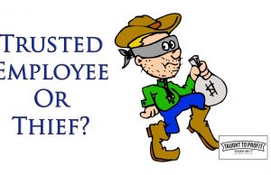 Are You A Valued Employee Or A Dishonest Thief?