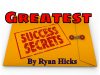 The Greatest Success Secret Is To Do Something – Even If It Fails It Generally Ends Up Better Than If You Did Nothing