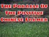 The Parable Of The Positive Chinese Farmer – Do All Things Work Toward Your Good?