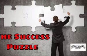 The Success Puzzle – The Missing Pieces To Have Success In Anything You Attempt