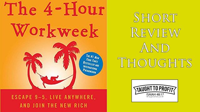 Book Review: The 4-Hour Work Week By Timothy Ferriss