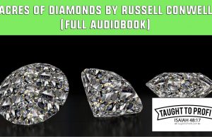 Acres of Diamonds By Russell Conwell (Full Audiobook)
