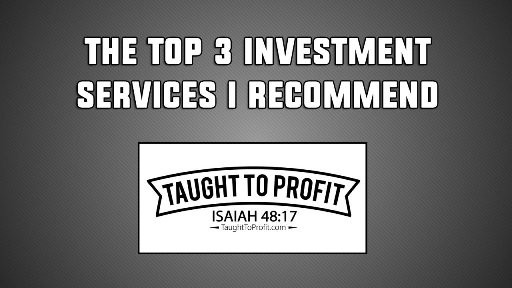 The Top 3 Free Investment Services I Recommend
