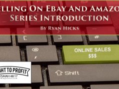 Selling On Ebay And Amazon Series Introduction