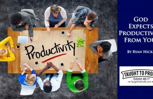 God Expects Productivity From You!