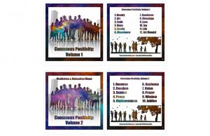 Conscious Positivity Volumes 1 And 2: Meditation, Prayer, And Relaxation Music To Raise Your Vibration! Conscious Positivity Volumes 1 And 2: Meditation, Prayer, And Relaxation Music To Raise Your Vibration!