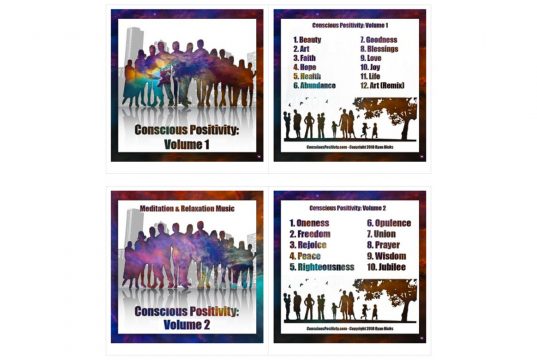 Conscious Positivity Volumes 1 And 2: Meditation, Prayer, And Relaxation Music To Raise Your Vibration! Conscious Positivity Volumes 1 And 2: Meditation, Prayer, And Relaxation Music To Raise Your Vibration!
