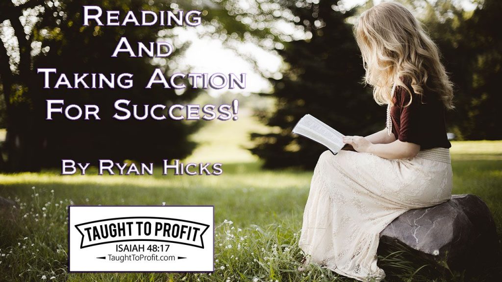 Reading And Taking Action For Success!