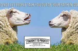 Do Not Let People Talk You Out Of Your Faith In God – Make The Law Of Attraction Work For You!