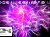 How To Instantly Raise Your Vibration By Praising The Lord!