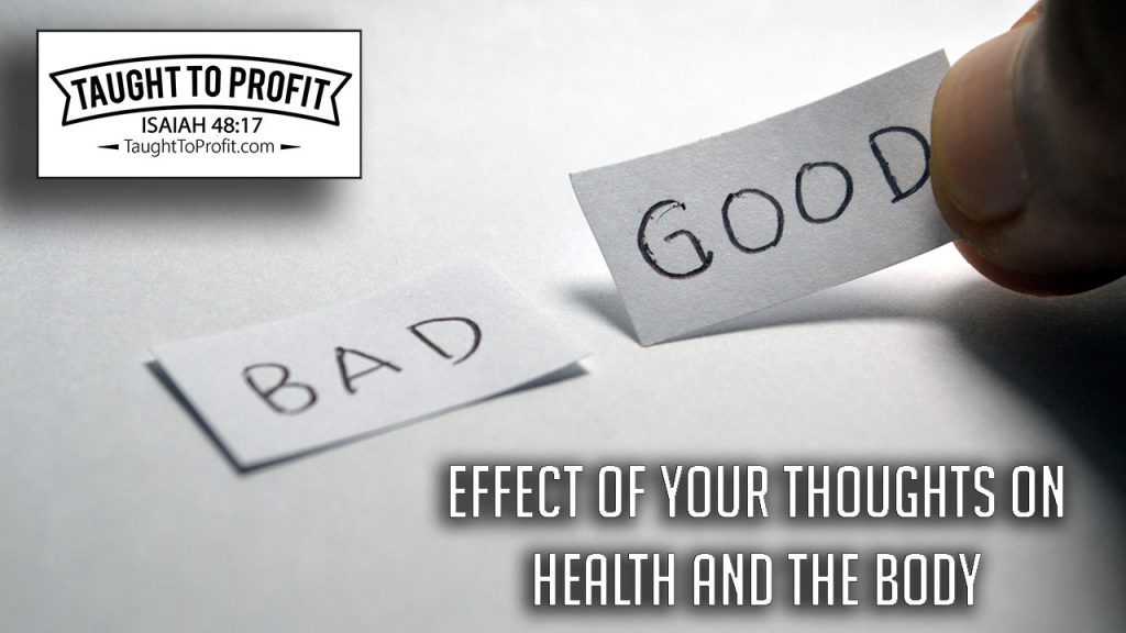 Effect Of Thought On Health And The Body