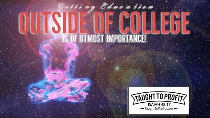 Getting Education OUTSIDE Of College Is Of Utmost Importance!