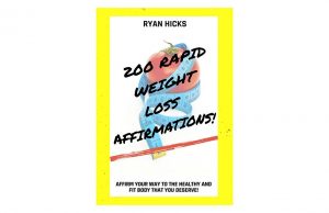 Amazing Affirmations For Rapid Weight Loss From My Audiobook 200 Rapid Weight Loss Affirmations!