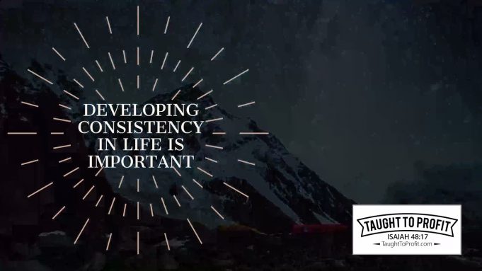 Developing Consistency In Life Is Important, But It Must Not Be Like This!
