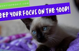 Keep Your Focus On The Good, Even When There Are Wars, Rumors Of Wars, Pestilence, And Other Ills Of The World! Keep Your Focus On The Good, Even When There Are Wars, Rumors Of Wars, Pestilence, And Other Ills Of The World!