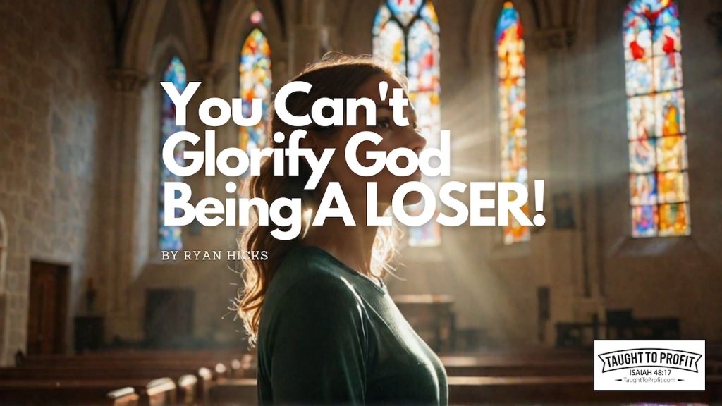 You Can't Glorify God Being A LOSER! - Powerfully Anointed Christian Motivation & Inspiration!