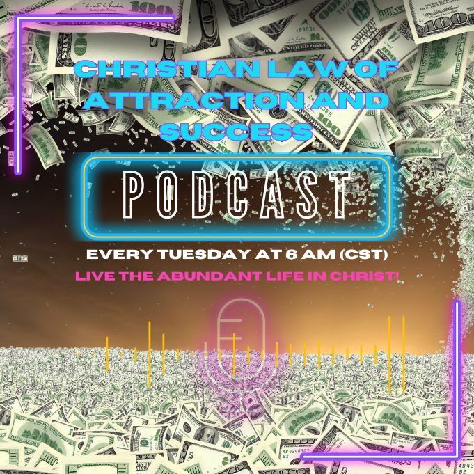 Episode #42 – Listening To The Good Shepherd! Christian Law Of Attraction And Success Podcast