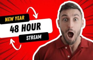 48 Hour Stream To End 2024 And Start 2025 With Success And Great Achievement! 48 Hour Stream To End 2024 And Start 2025 With Success And Great Achievement!