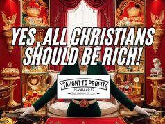 Yes, All Christians Should Be Rich!