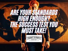 Are Your Standards High Enough? The Success Test You Must Take!