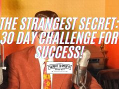 The Strangest Secret By Earl Nightingale 30 Day Challenge!
