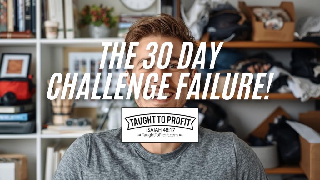 The 30 Day Challenge Failure!