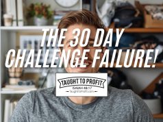 The 30 Day Challenge Failure!