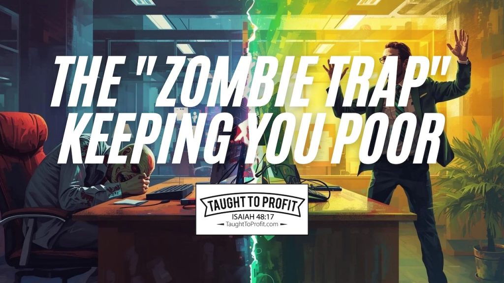 The "Zombie Trap" Keeping You Poor